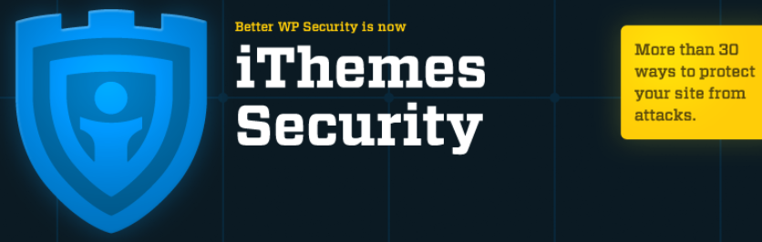 Le plugin iThemes Security.