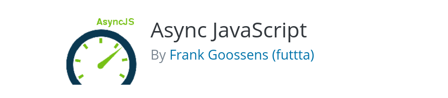 Le plugin WordPress Async JavaScript.
